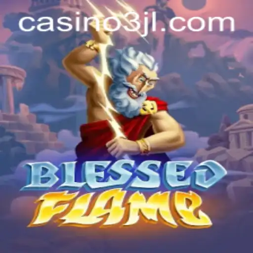 Discover the Enchantment of BlessedFlame: An Immersive Gaming Experience